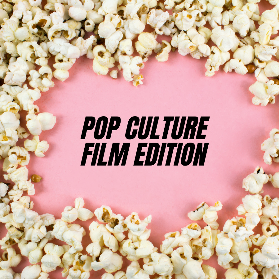 Pop Culture - Film
